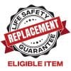 Circular badge featuring "Life Safety Guarantee Replacement" at center, "Eligible Item" below. Design includes red banners and stars to highlight safety commitment.